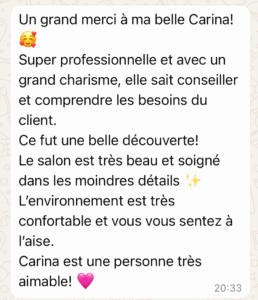Un grand merci à ma belle Carina ! 🥰💕
Super professionnelle et avec un grand charisme, elle sait conseiller et comprendre les besoins du client.

Ce fut une belle découverte !
Le salon est très beau et soigné dans les moindres détails ✨

L’environnement est très confortable et vous vous sentez à l’aise.
Carina est une personne très aimable ! 💗